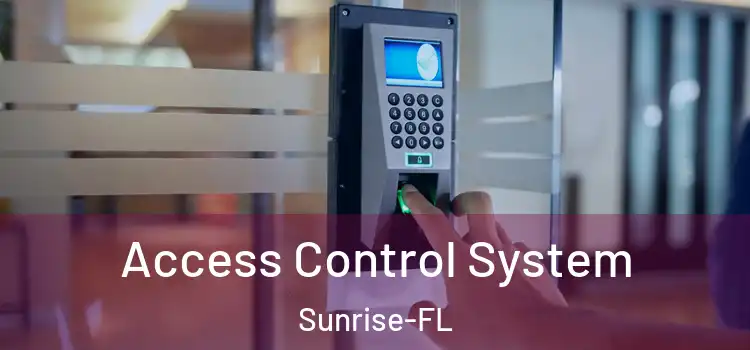  Access Control System Sunrise-FL