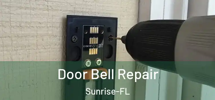 Door Bell Repair Sunrise-FL