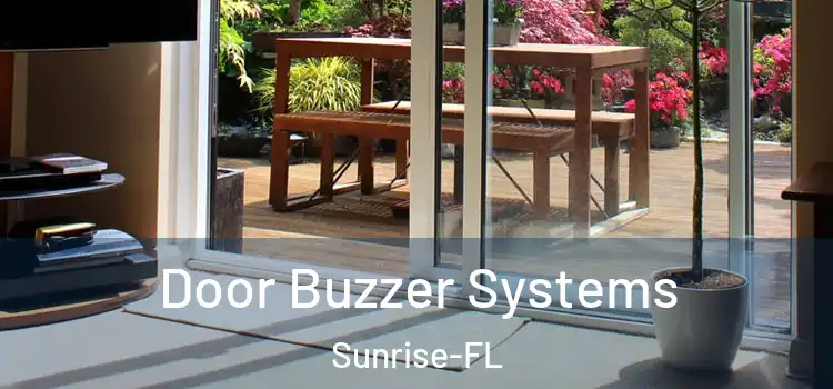  Door Buzzer Systems Sunrise-FL