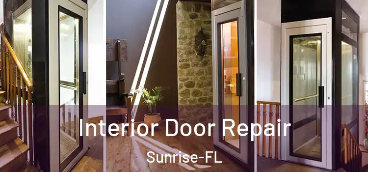 Interior Door Repair Sunrise-FL